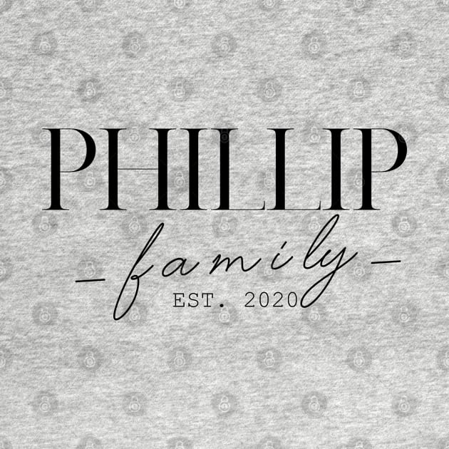 Phillip Family EST. 2020, Surname, Phillip by ProvidenciaryArtist